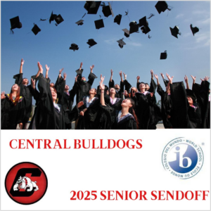 Class of 2025 Central High School Senior Sendoff