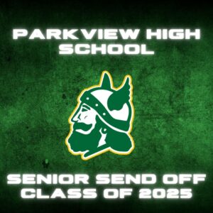 Parkview High School Class of 2025 Senior Send Off